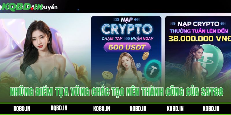 Những ưu điểm và thế mạnh vượt trội làm nên tên tuổi của nhà cái Say88